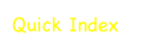 Quick Index